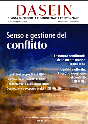 Dasein Journal N°10, Rivista di Filosofia e Psicoterapia esistenziale. Senso e gestione del conflitto